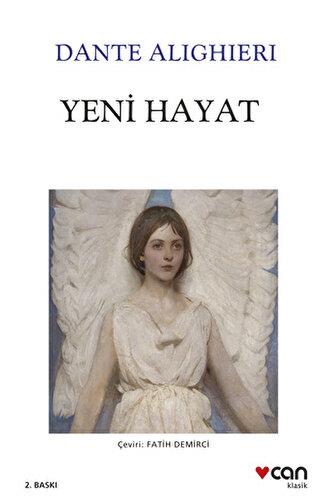 Yeni Hayat - Dante Alighieri | Can Yayınları - 9789750758911