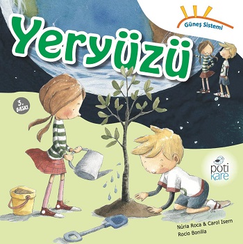 Yeryüzü - Güneş Sistemi Serisi - Nuria Roca | Pötikare - 9786055083281