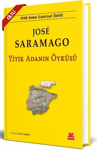 Yitik Adanın Öyküsü - Jose Saramago | Kırmızı Kedi Yayınevi - 97862541