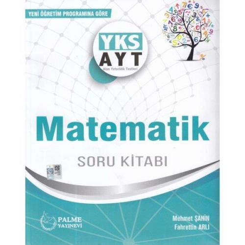 Yks Ayt Matematik Soru Bankası - Mehmet Şahin Fahrettin Arlı | Palme -