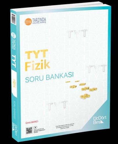 Yks Tyt Fizik Soru Bankası 2022 ( İadesizdir ) - Ümit Akıncı | Üçdörtb