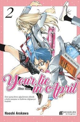 Your Lie İn April - Nisan Yalanı 2 - Naoshi Arakawa | Akılçelen - 9786