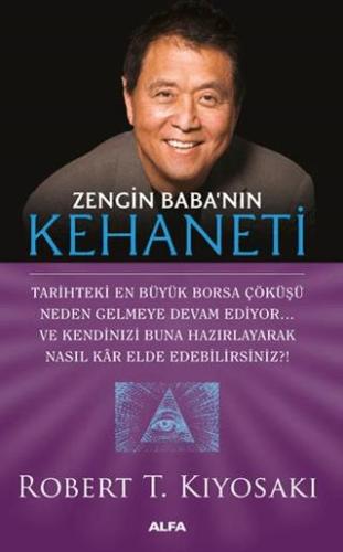 Zengin Baba'nın Kehaneti - Robert T. Kiyosaki | Alfa Yayınları - 97862